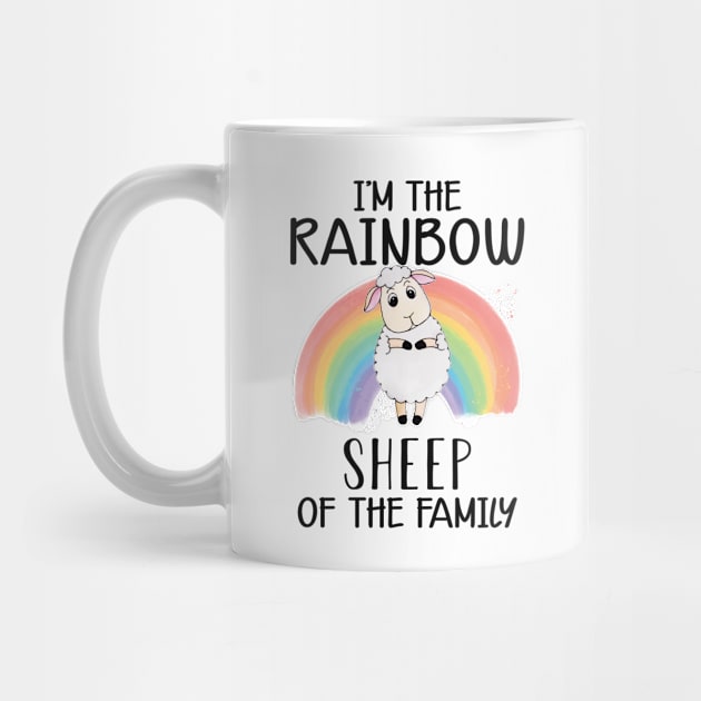 LGBT - I'm the rainbow sheep of the family by KC Happy Shop